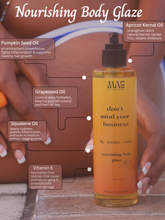 Load image into Gallery viewer, Don't Mind Your Business | Nourishing Body Glaze