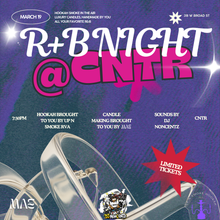 Cargar imagen en el visor de la galería, R&amp;B Night + Candle-Making &amp; Hookah @ CNTR
